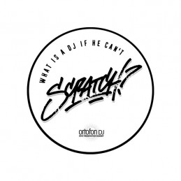 ORTOFON SLIPMAT SCRATCH "WHAT IS A DJ IF HE CAN'T SCRATCH" - PANNO ANTISTATICO PER GIRADISCHI