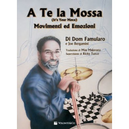 A TE LA MOSSA (IT'S YOUR MOVE)