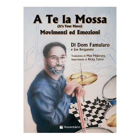 A TE LA MOSSA (IT'S YOUR MOVE)