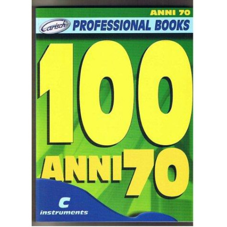 100 ANNI 70